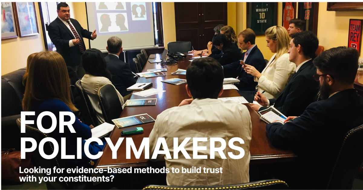 For Policymakers Looking for Evidence-Methods for Building Trust with Constituents