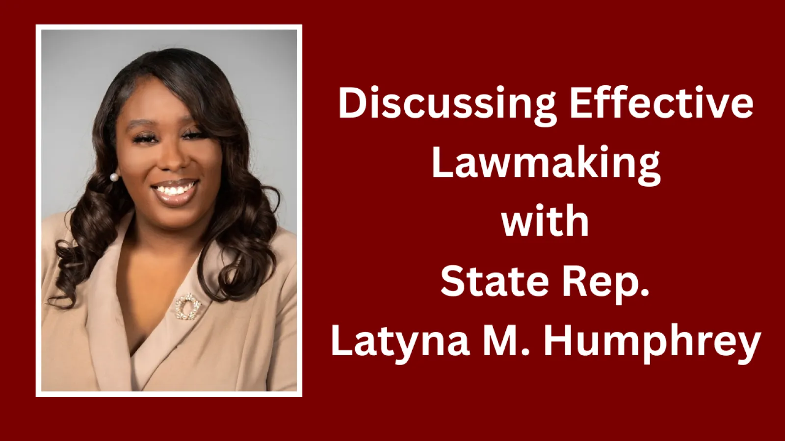 State Rep. Latyna Humphrey