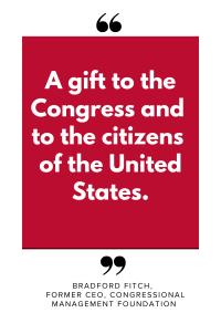 Quote: A gift to the Congess and to the citizens of the United States.